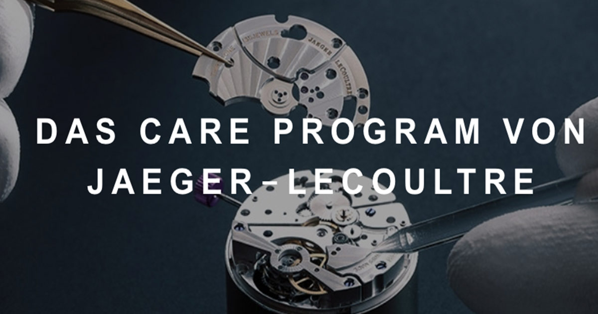 Jaeger-LeCoultre hat ein Care-Programm aufgesetzt. Kern ist die Garantieverlängerung aller Uhren auf acht Jahre.