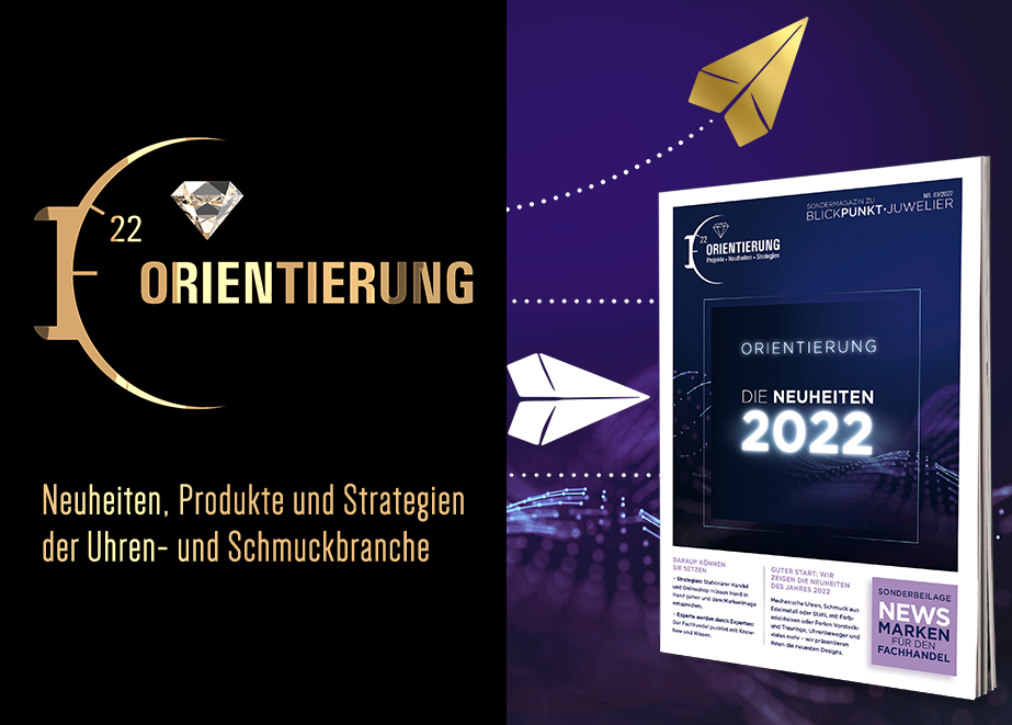 Das Magazin Orientierung 2022 ist Ihr Wegweiser für den Fachhandel.