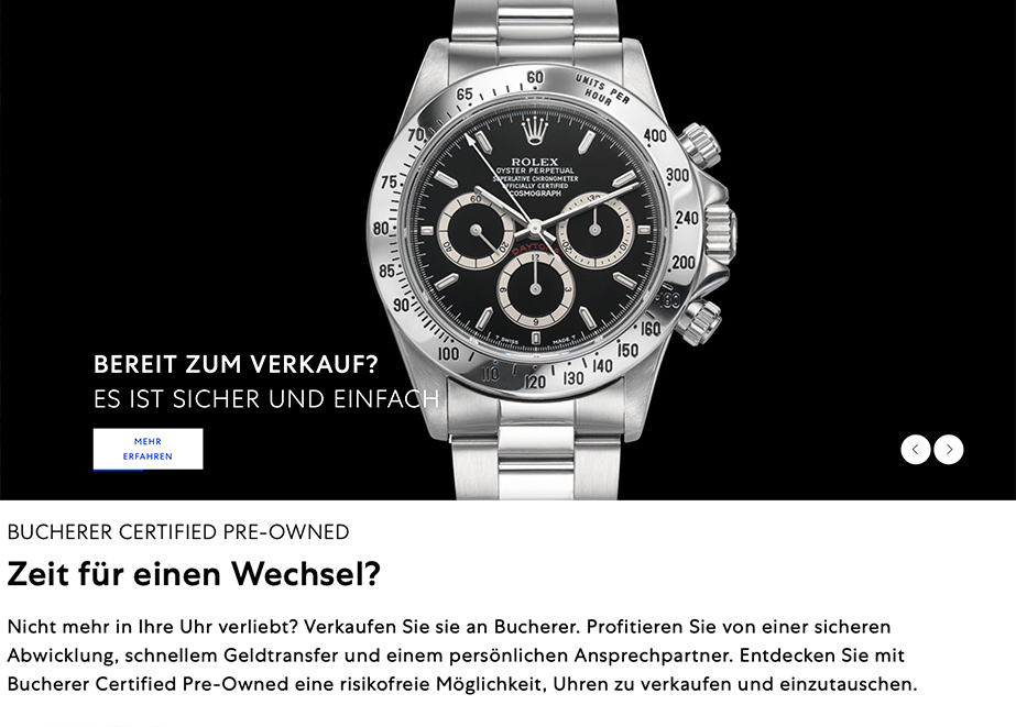 Folgerichtig heißt es in der Bewerbung von Bucherer dann: „Nicht mehr in Ihre Uhr verliebt? Verkaufen Sie sie an Bucherer.“ Auch dies würde ein Hersteller eher nicht schreiben.