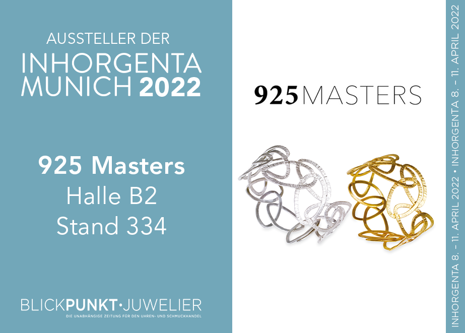 Besuchen Sie 925 Masters und ihre Untermarken in Halle B2.