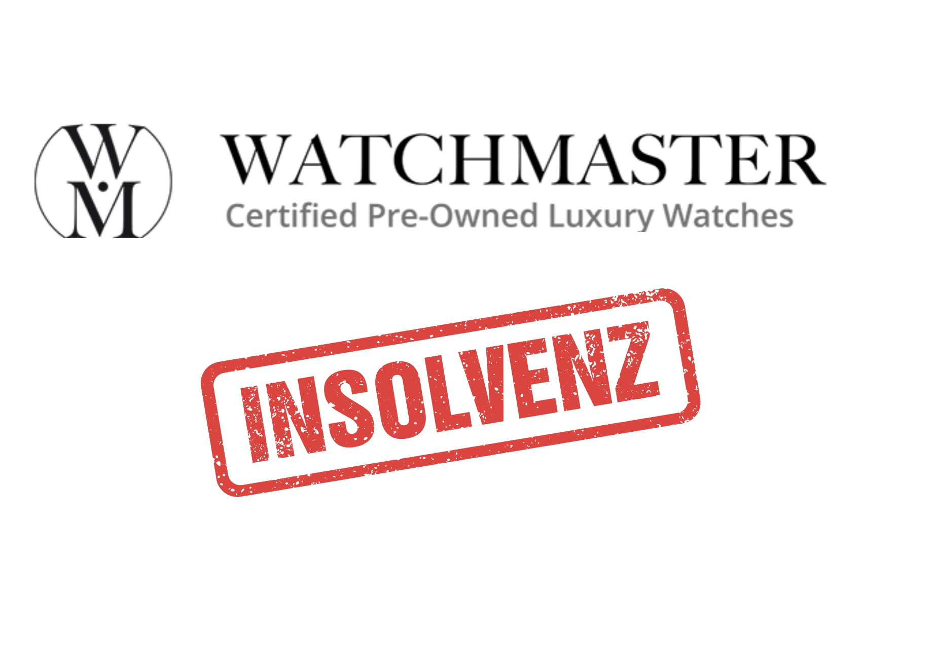 Watchmaster Insolvenz