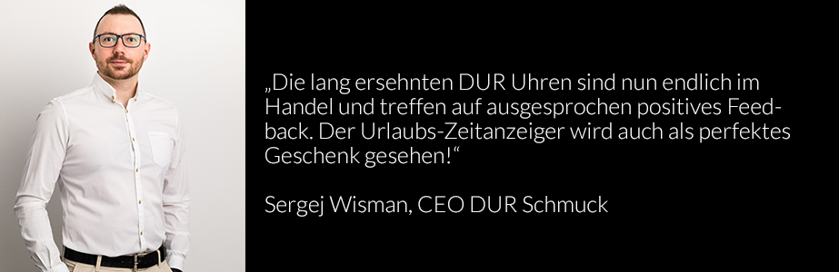 DUR_Uhr_Sergej_Wisman_CEO_Zitat