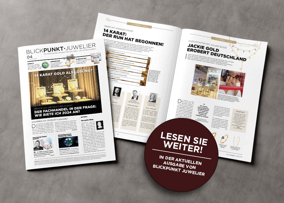 Blickpunkt Juwelier Weiterlesen Ausgabe 04