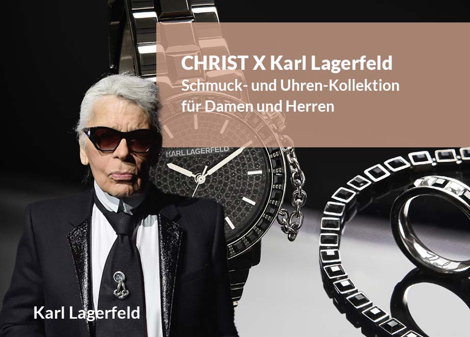 Christ X Karl Lagerfeld Schmuck Uhren