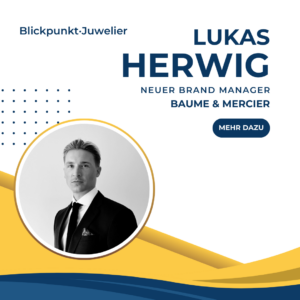 BPJ Lukas Herwig Baume Mercier Brand Manager