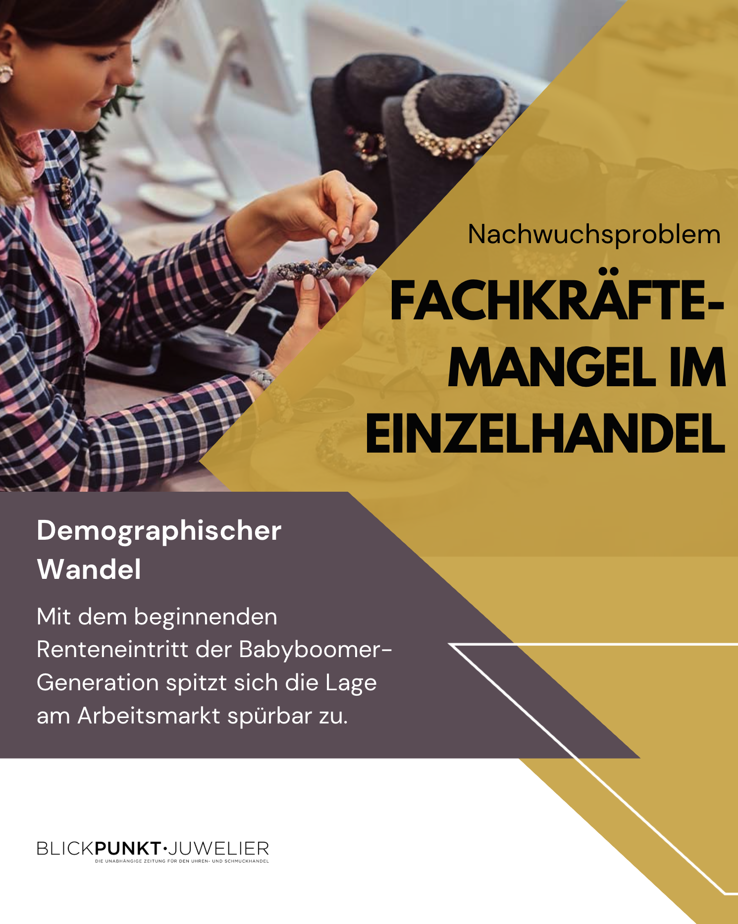 Fachkräftemangel Einzelhandel Juweliere