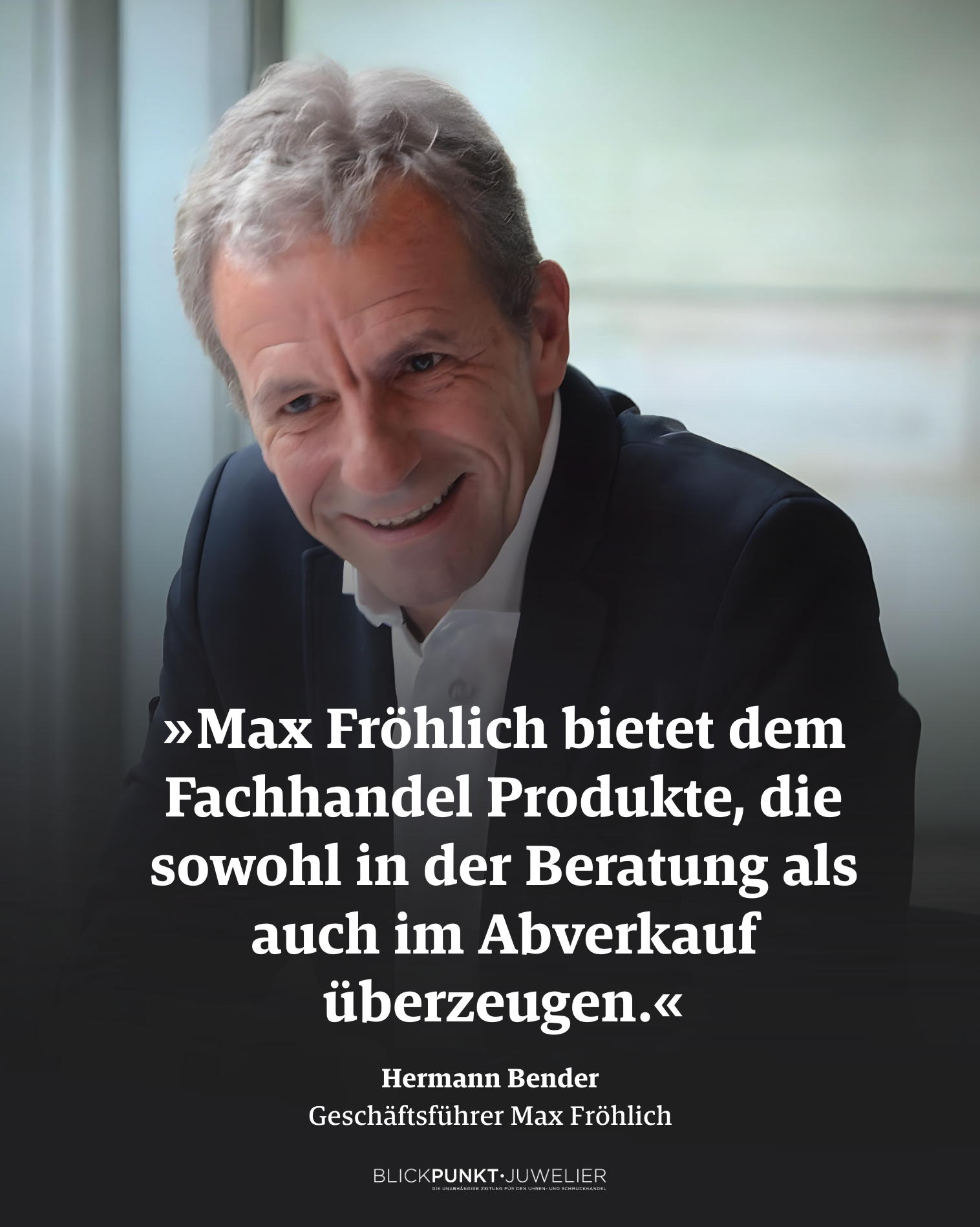 Max Fröhlich Hermann Bender Zitat