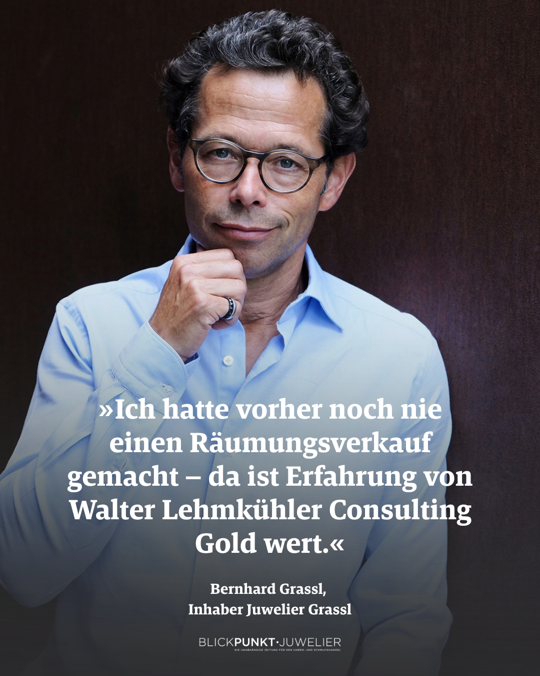 Juwelier Grassl Zitat Lehmkühler