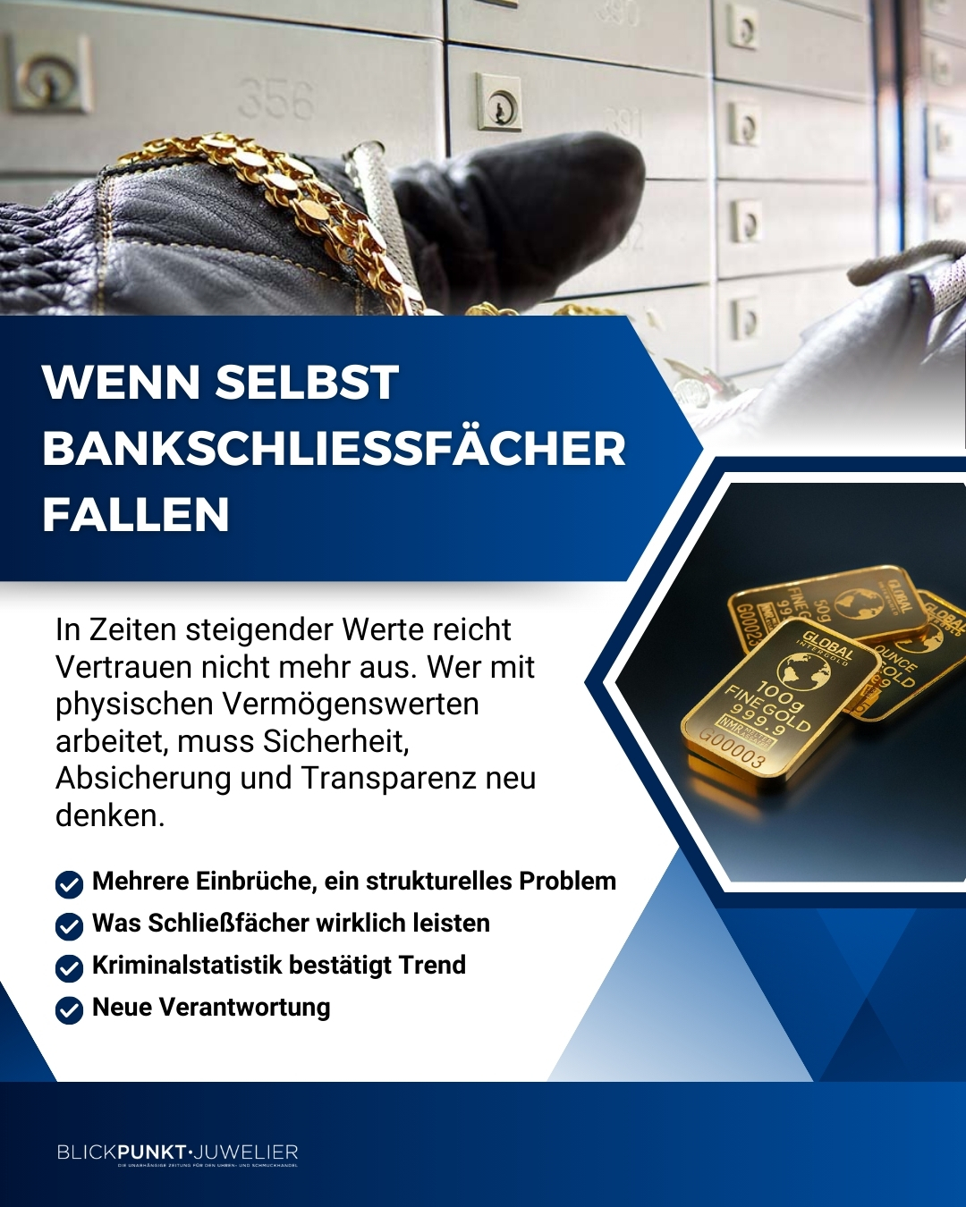 Bankschließfach Einbruch Risiko Vermögen Versicherung Juw