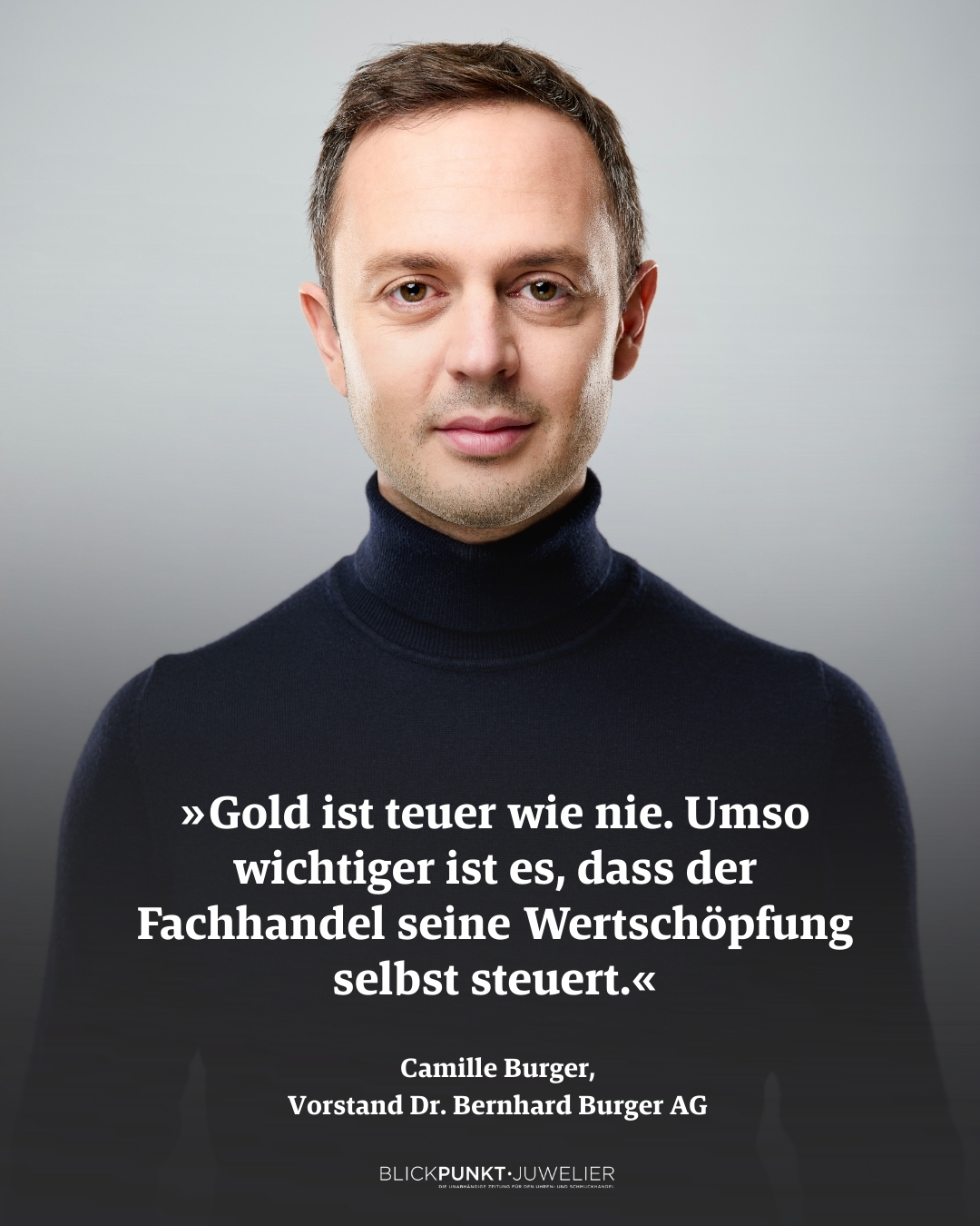 Camille Burger Wertkauf Juwelier Zitat