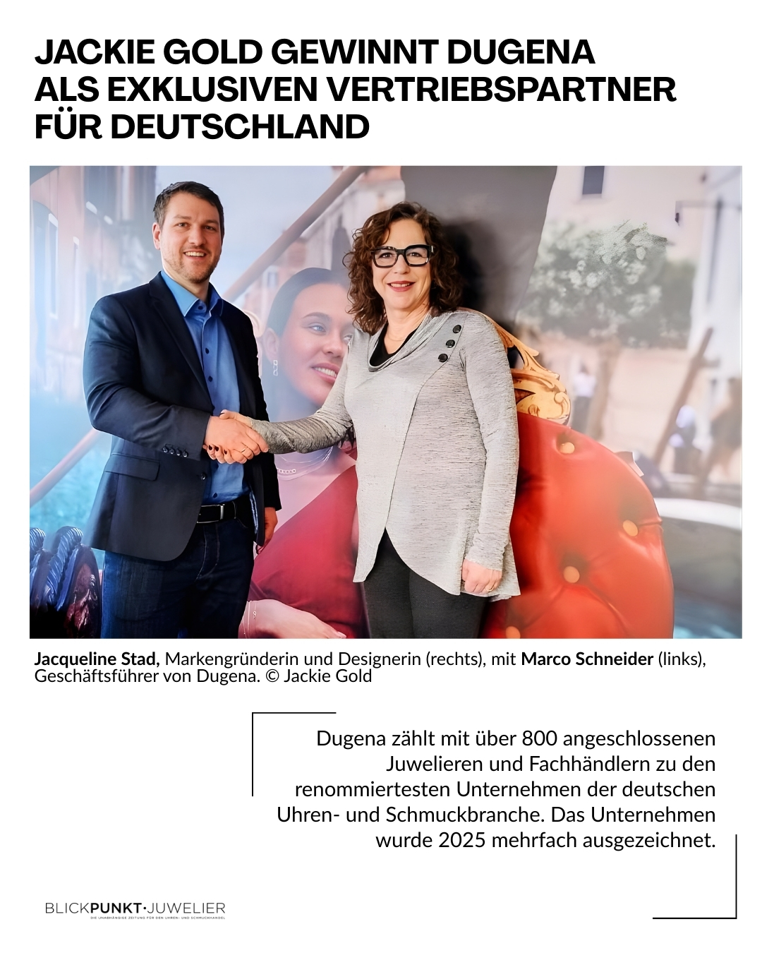 Dugena Vertrieb Jackie Gold Deutschland
