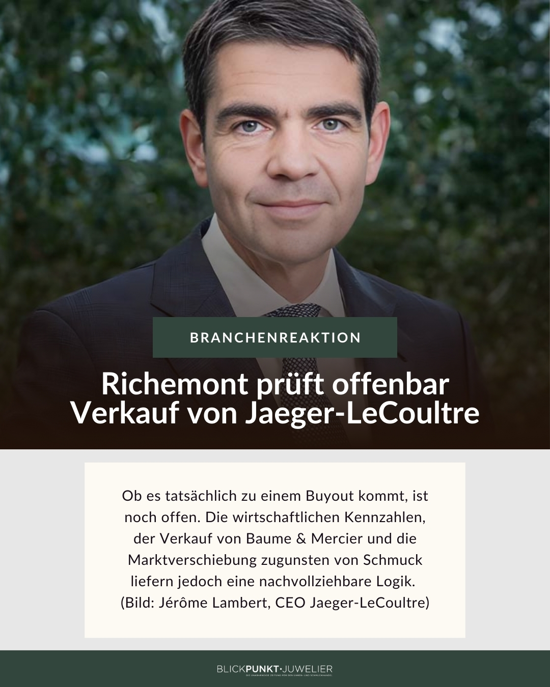 Jaeger-LeCoultre Richemont Verkauf Jerome Lambert