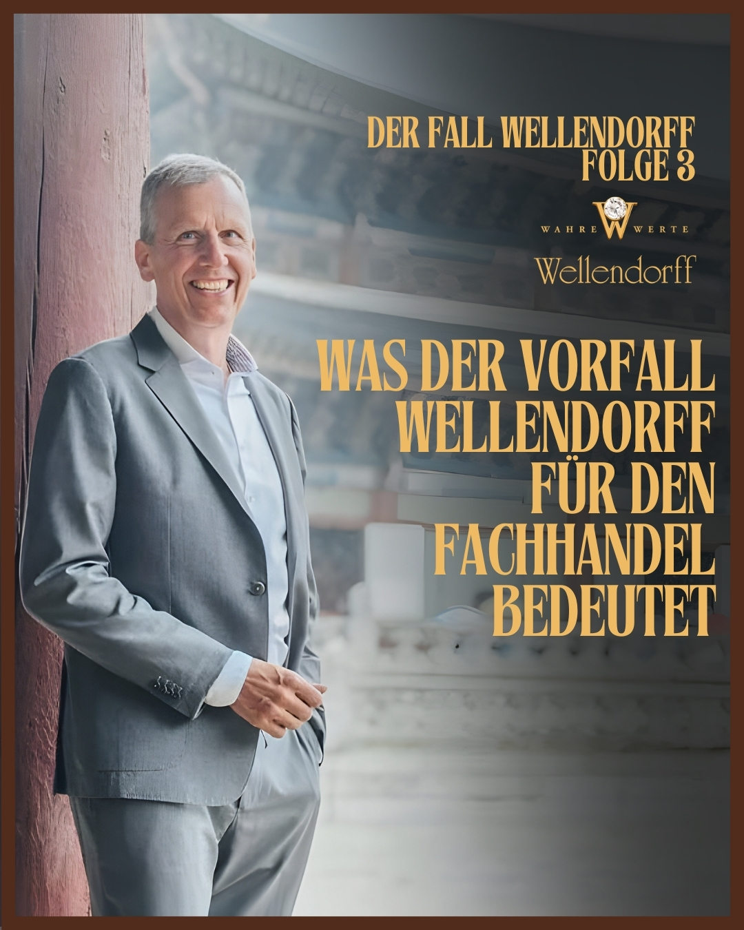 Wellendorff Markenschutz Fachhandel 2026 Wellendorff Markenschutz Fachhandel 2026