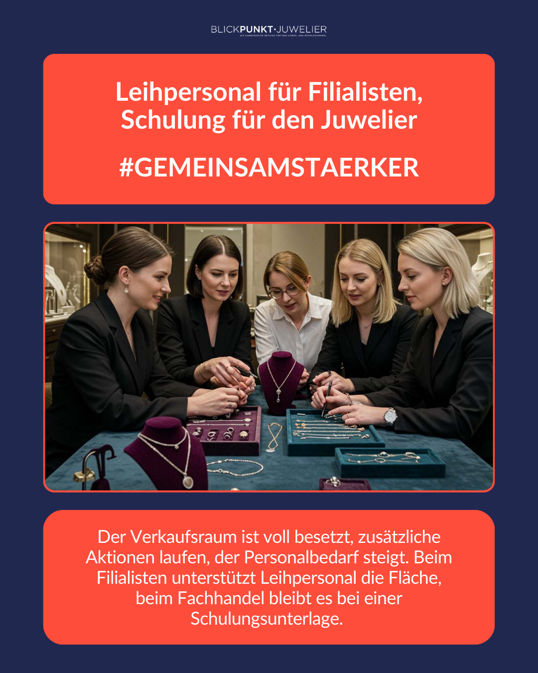 #gemeinsamstaerker Juwelier Filialist Schulung Coaching