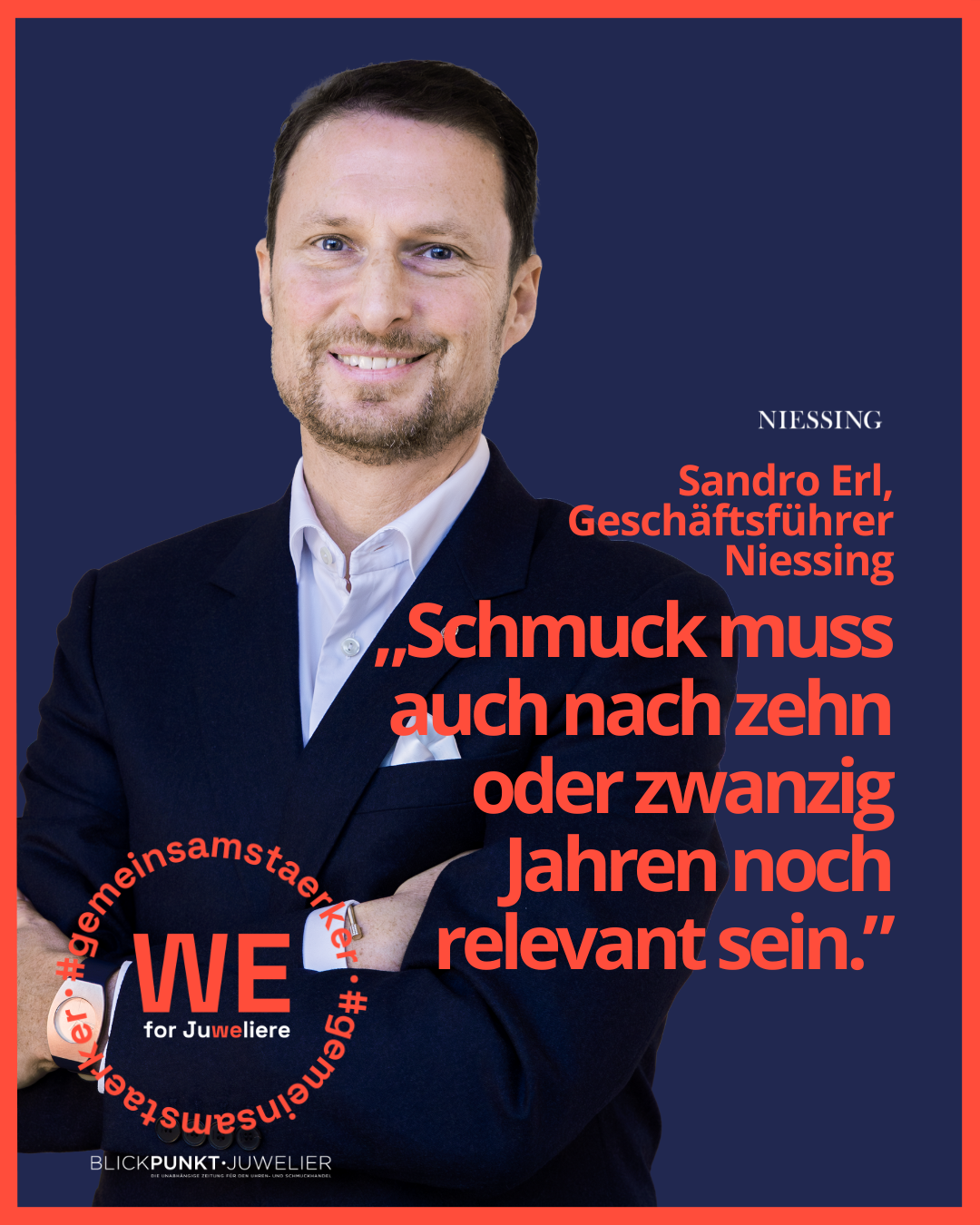 Niessing WEforJuweliere Sandro Erl Zitat