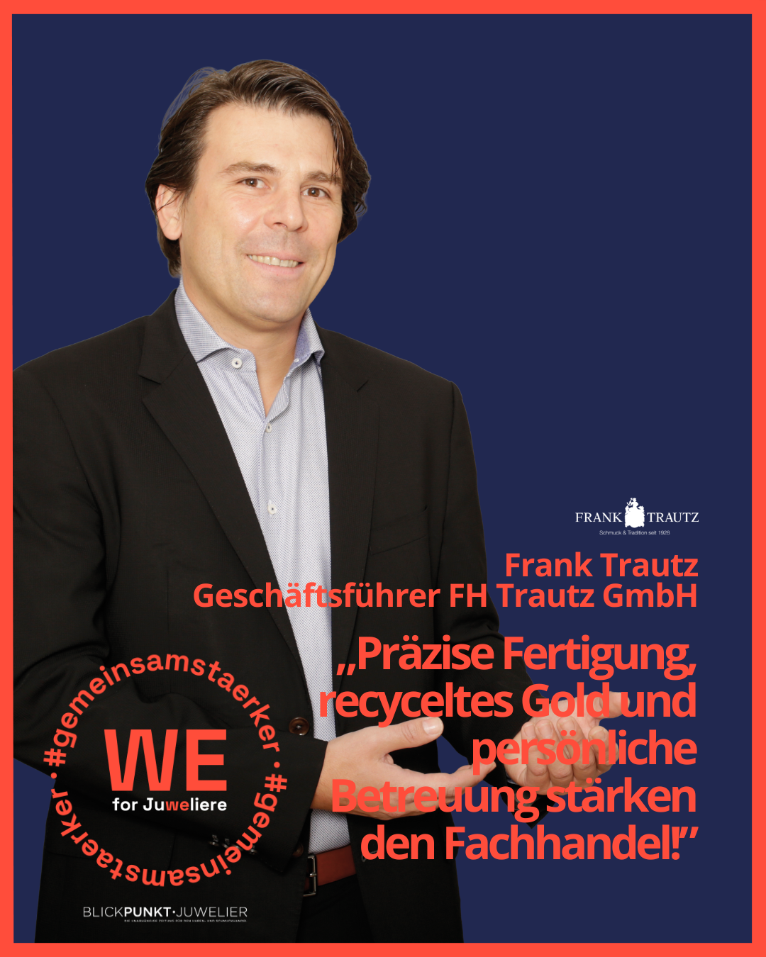 Frank Trautz WE for Juweliere