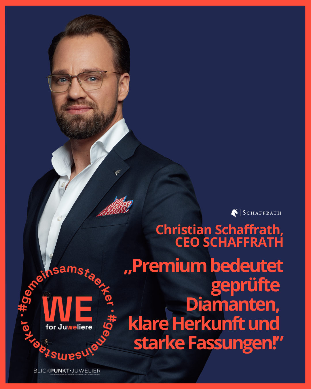Schaffrath WE for Juweliere Christian Schaffrath Zitat