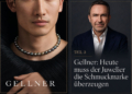 Gellner: Heute muss der Juwelier die Schmuckmarke überzeugen