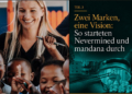 Zwei Marken, eine Vision: So starteten Nevermined und mandana durch