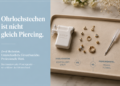 Ohrlochstechen ist nicht gleich Piercing