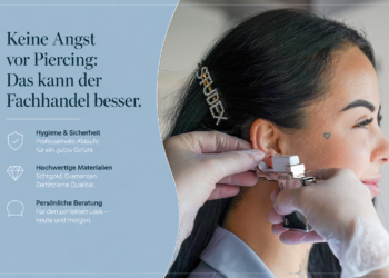 Keine Angst vor Piercing: Das kann der Fachhandel besser